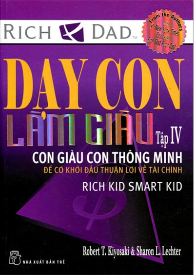 Dạy con làm giàu - Tập 4