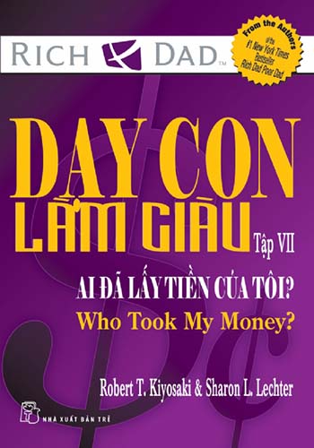 Dạy con làm giàu - Tập 7