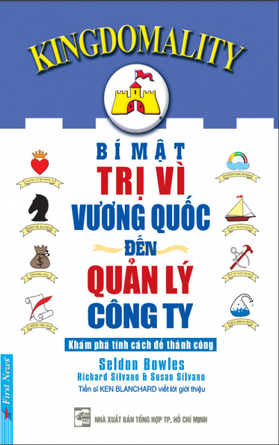 BÍ MẬT TRỊ VÌ VƯƠNG QUỐC VÀ QUẢN LÝ CÔNG TY