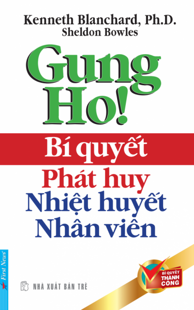 BÍ QUYẾT PHÁT HUY NHIỆT HUYẾT NHÂN VIÊN