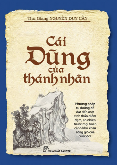 CÁI DŨNG CŨA THÁNH NHÂN