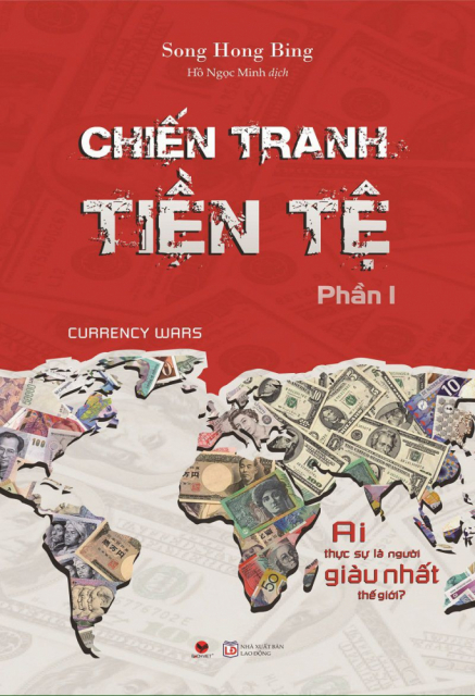 Chiến Tranh Tiền Tệ - Phần 1