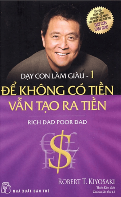 Dạy con làm giàu - Tập 1