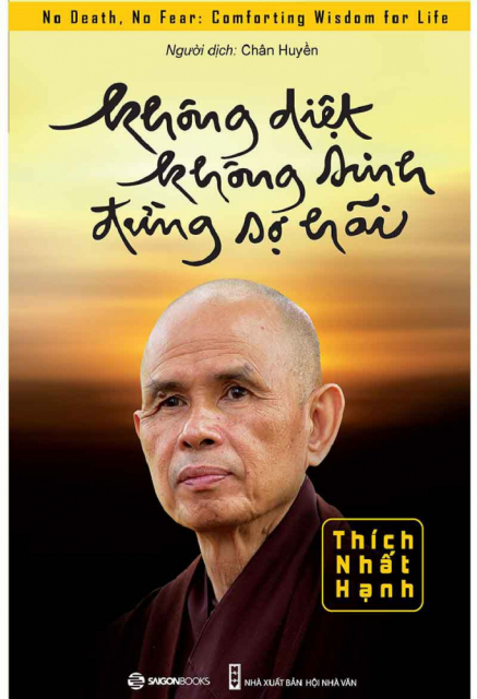 Không Diệt, Không Sinh, Đừng Sợ Hãi