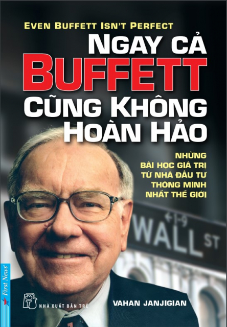 NGAY CẢ BUFFETT CŨNG KHÔNG HOÀN HẢO