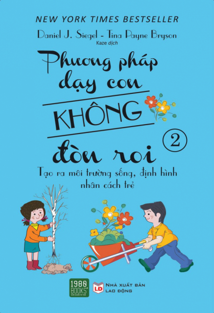 Phương Pháp Dạy Con Không Đòn Roi – Phần 2