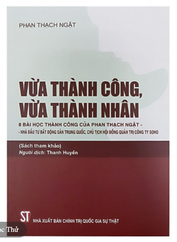 Vừa Thành Công, Vừa Thành Nhân 