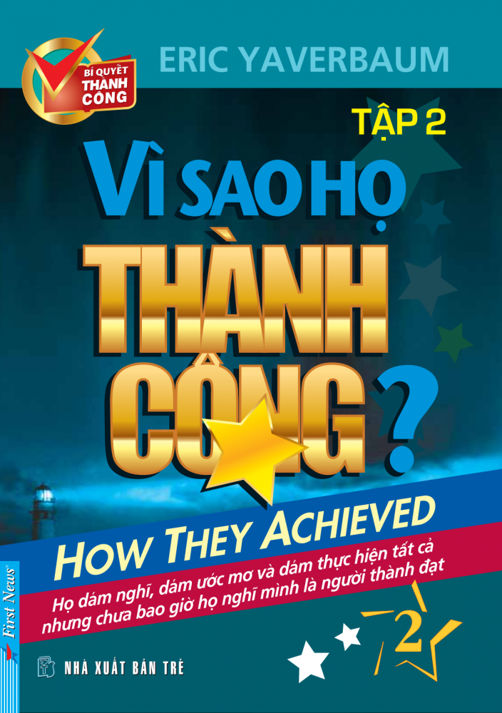 VÌ SAO HỌ THÀNH CÔNG (TẬP 2)