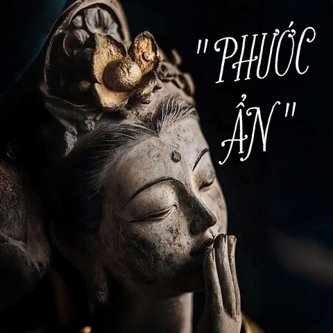  PHƯỚC ẨN - DẤU HIỆU NGƯỜI CÓ PHƯỚC ẨN